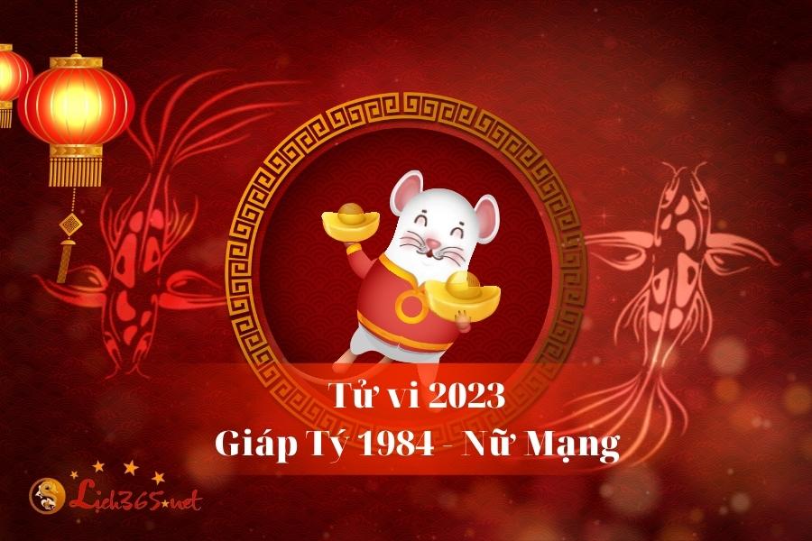 Khám Phá Tử Vi Tuổi Tý 1984 Năm 2023 Đầy Hấp Dẫn